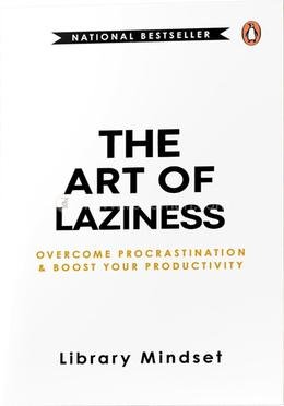 The Art of Laziness