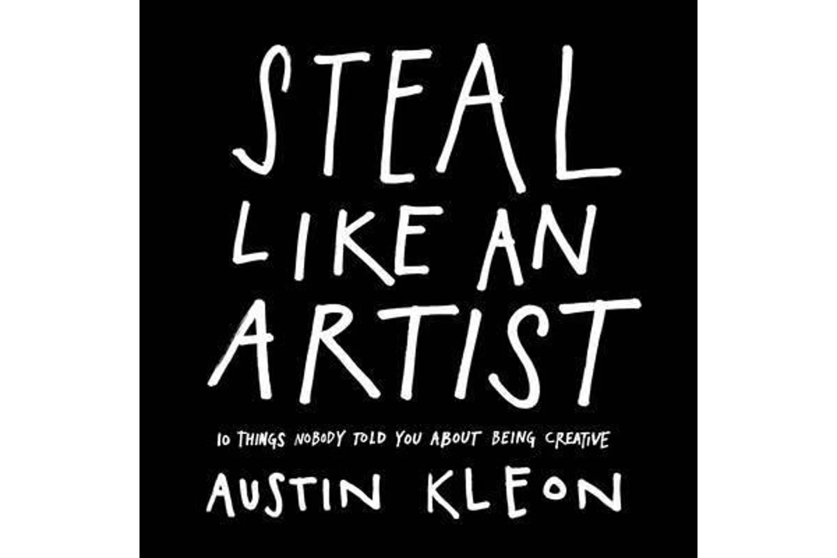 Steal Like an Artist