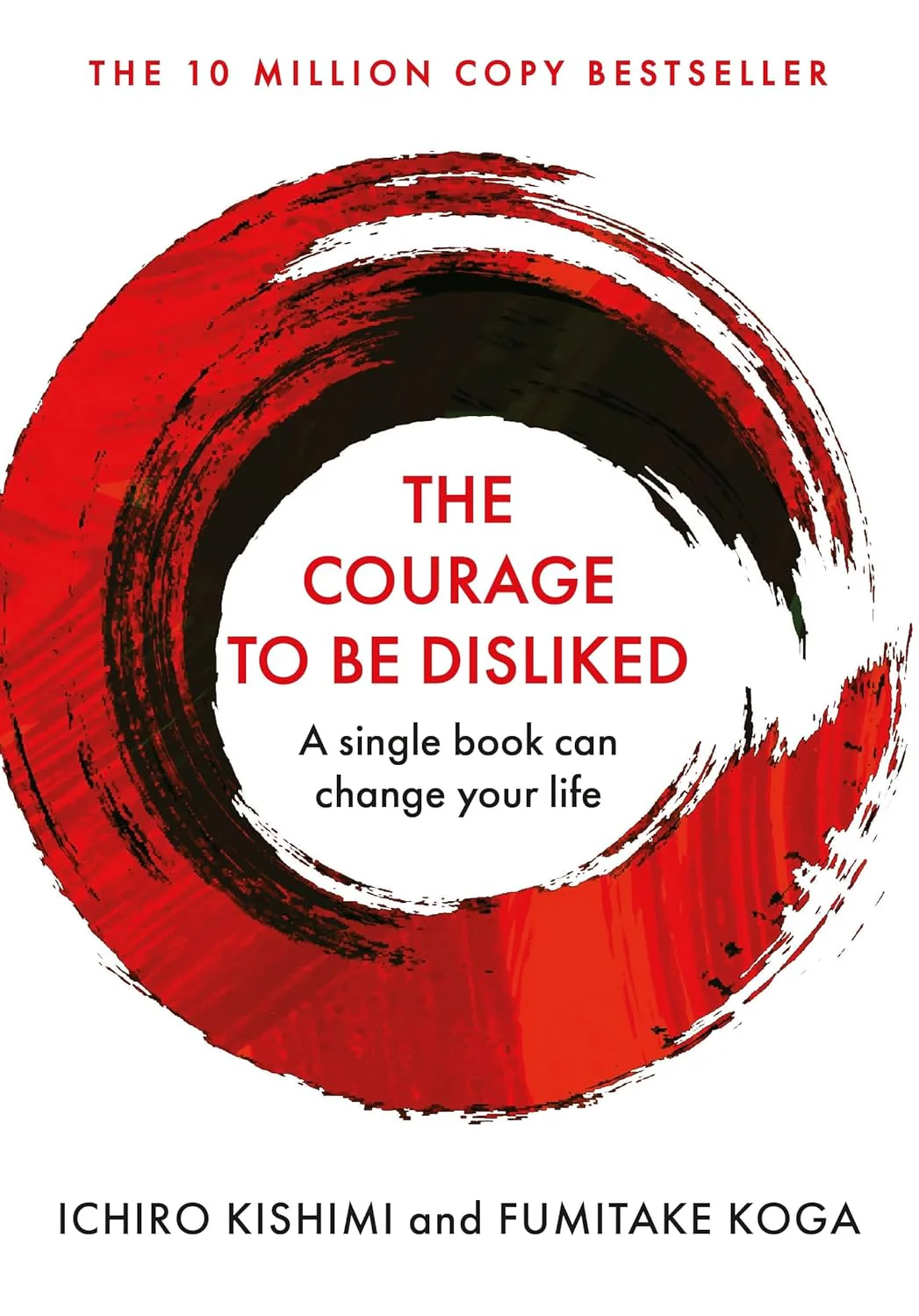 Courage to be Disliked